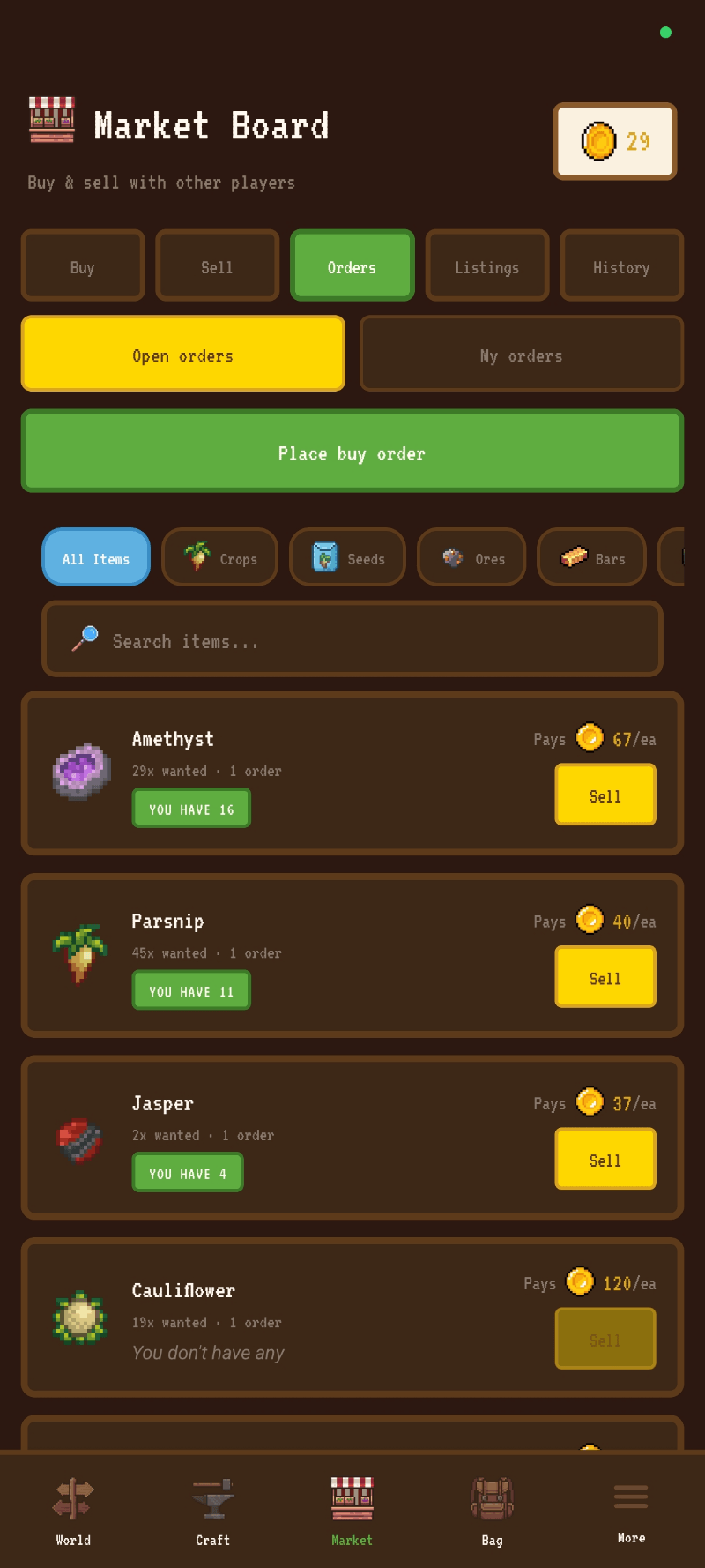 The Orders tab - open buy orders from other players, ready to fill